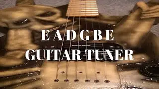 E A D B G E GUITAR TUNER
