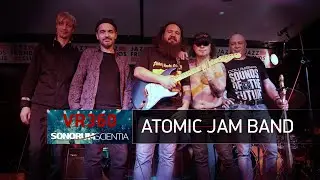 ATOMIC JAM BAND (RU-NL) (360 VR Ambisonics)