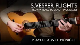 5. Vesper Flights - from 'A Place to Land' by Jack Davies