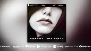 FunkyDee - Your Words