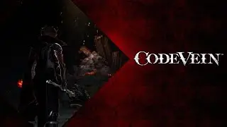 Code Vein Walkthrough Part 3 (Reupload)