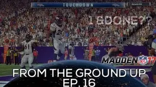 FTGU EP. 16 FIGHTING FOR OUR PLAYOFF LIVES! MUT 17 SQUAD BUILDER | Madden 17 Ultimate Team
