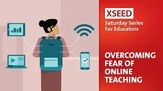Overcoming the Fear of Online Teaching: Nine Tips