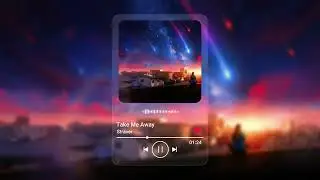 Take Me Away | Trance Uplifting/EDM Progressive Car Music