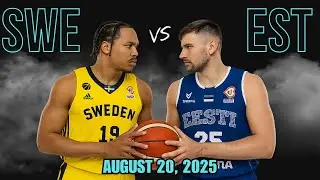 SWEDEN vs ESTONIA | Full Game Highlights | EuroBasket 2025 Preparation!