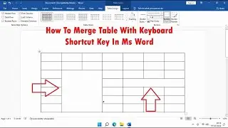 How To Merge Table With Keyboard Shortcut Key In Ms Word