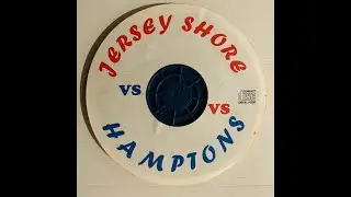 Jersey Shore vs the Hamptons - 1999 Club Mix