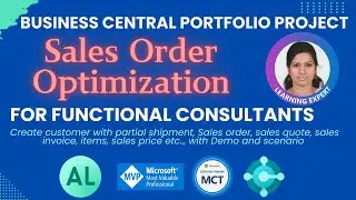 Dynamics 365 Business Central Sales process optimization project for novice functional consultants