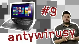 Najlepsze programy antywirusowe - IT na Luzie #9