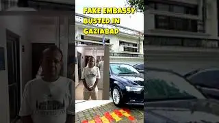 Fake Embassy Busted in Ghaziabad!      #ScamAlert #Ghaziabad #FakeEmbassy #ytshorts #shorts