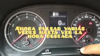 Cambiar la hora / Configurar el reloj - Volkswagen Gol 2017
