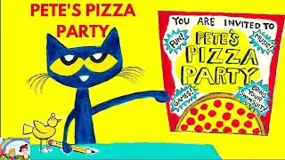 Pete The Cat And The Perfect Pizza Party | 🎊 A Groovy Party Book | Kids Read Along Book