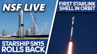 NSF Live: Starship SN15's future, Ingenuity survives anomaly, 1st Starlink shell launched, and more