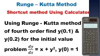 SNM | MA3251 | Unit 5 | Fourth order Runge-Kutta Method Using Calculator|Tamil with English subtitle