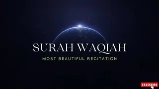 Surah Waqiah Full Recitation | Spiritual Healing & Blessings | Obaida Muafaq | Noon K Official