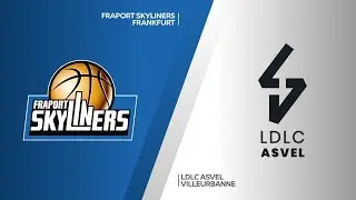Fraport Skyliners Frankfurt - LDLC ASVEL Villeurbanne Highlights | 7DAYS EuroCup, T16 Round 3