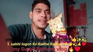 My Sumit Rathore vlog 🔥🔥 please support 👍✨✨__#hindudeity __#ekmotahathighumechala __