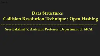 Collision Resolution: Open Hashing | Separate Chaining