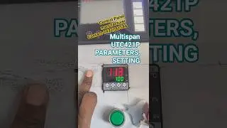 Multispan temperature controller UTC421P setting #Parameters #settings #multispan #utc421p  #shorts
