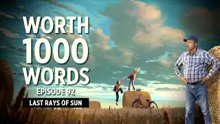 Worth 1000 Words | EP 92 | Last Rays of Sun (short story challenge)