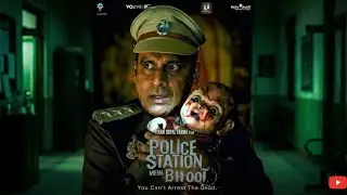 POLICE STATION MEIN BHOOT - Official Trailer | Sabbir Hossain