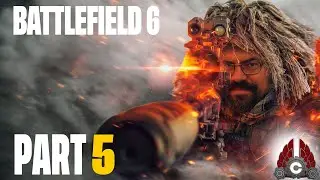 Battlefield 6 | Early Access Open Beta | Part 5
