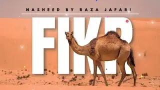 Fikr Nasheed| When the Heart Overthinks – Halal Islamic Nasheed | Song by Raza Jafari 