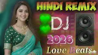 New Hindi Dj Song 💙Best Hindi Old Dj Remix 🥀 Bollywood Nonstop Dj Song ❤️&zwj;🔥2026 Dj Song New Dj Re