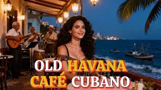 Havana Caf&eacute; Music 🌙 Son Cubano, Cha-Cha & Latin Jazz Nights | Nada Havana