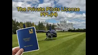 How to become a professional Helicopter Pilot: Step 4 - The PPL(H) Private Pilots License