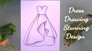 Easy Girl Gown Dress Drawing | Beautiful Fashion Design Sketch | Simple Pencil Drawing Tutorial