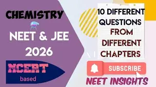 NEET Chemistry Mixed Questions | Can You Solve All 10? 😱 | NEET 2026| NEET Insights