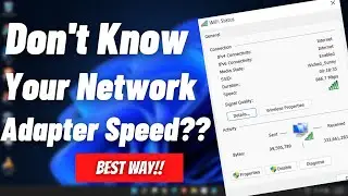 Как проверить скорость сетевого адаптера/Ethernet/беспроводного адаптера в Windows 10/11