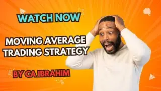 Day 11: Moving Average Indicator | Moving Average Trading Strategy | By CA Ibrahim