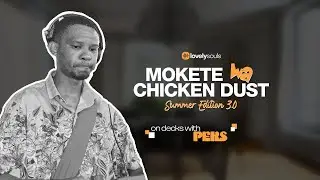 PEKS | Lovely Souls x Mokete wa Chicken Dust (Summer Edition 3.0)