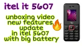 itel new big battery life mobile latest , It5607 unboxing with big battery life for users