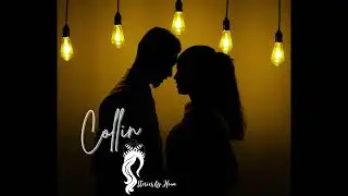 Collin Part 1 (Romance, Mature Audience)