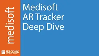 Medisoft AR Tracker Deep Dive