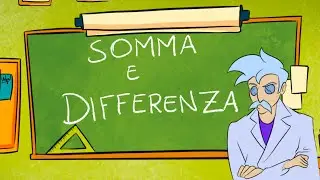 Somma e Differenza
