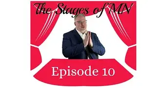 Episode 10: In Which The Stages of MN & Cherry and Spoon ask 
