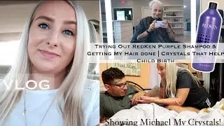 Trying Redken's Purple Shampoo & Getting My Hair Done | Buying Crystals That Help Child Birth | VLOG