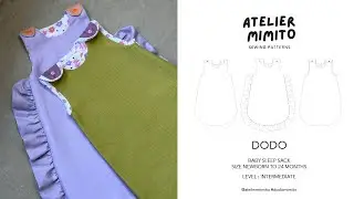 How to sew the #dodomimito sleep sack by @ateliermimito