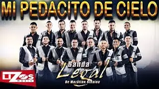 BANDA LEGAL - MI PEDACITO DE CIELO (LETRA)