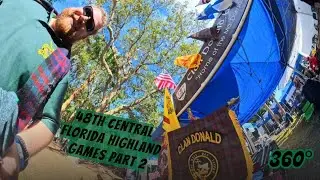 48th Central Florida Scottish Highland Games 2026 | 360° Experience | Part 2