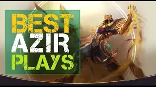 BEST AZIR PLAYS 2015