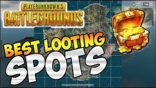BEST LOOTING PLACES IN PUBGM