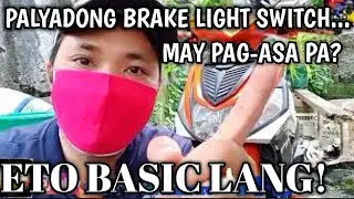 ITO GAWIN MO SA BRAKE LIGHT SWITCH NA PALYADO
