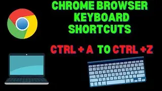 Chrome Shortcut Keys
