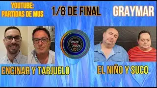 IV SÚPER 10. Ronda 1/8 De Final. Suco Pérez y El Niño vs Paco Tarjuelo y Alberto Encinar