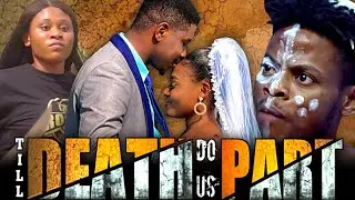 TILL DEATH DO US PART - Bob Anosike// Benedicta Sunday (Nollywood movie 2023)